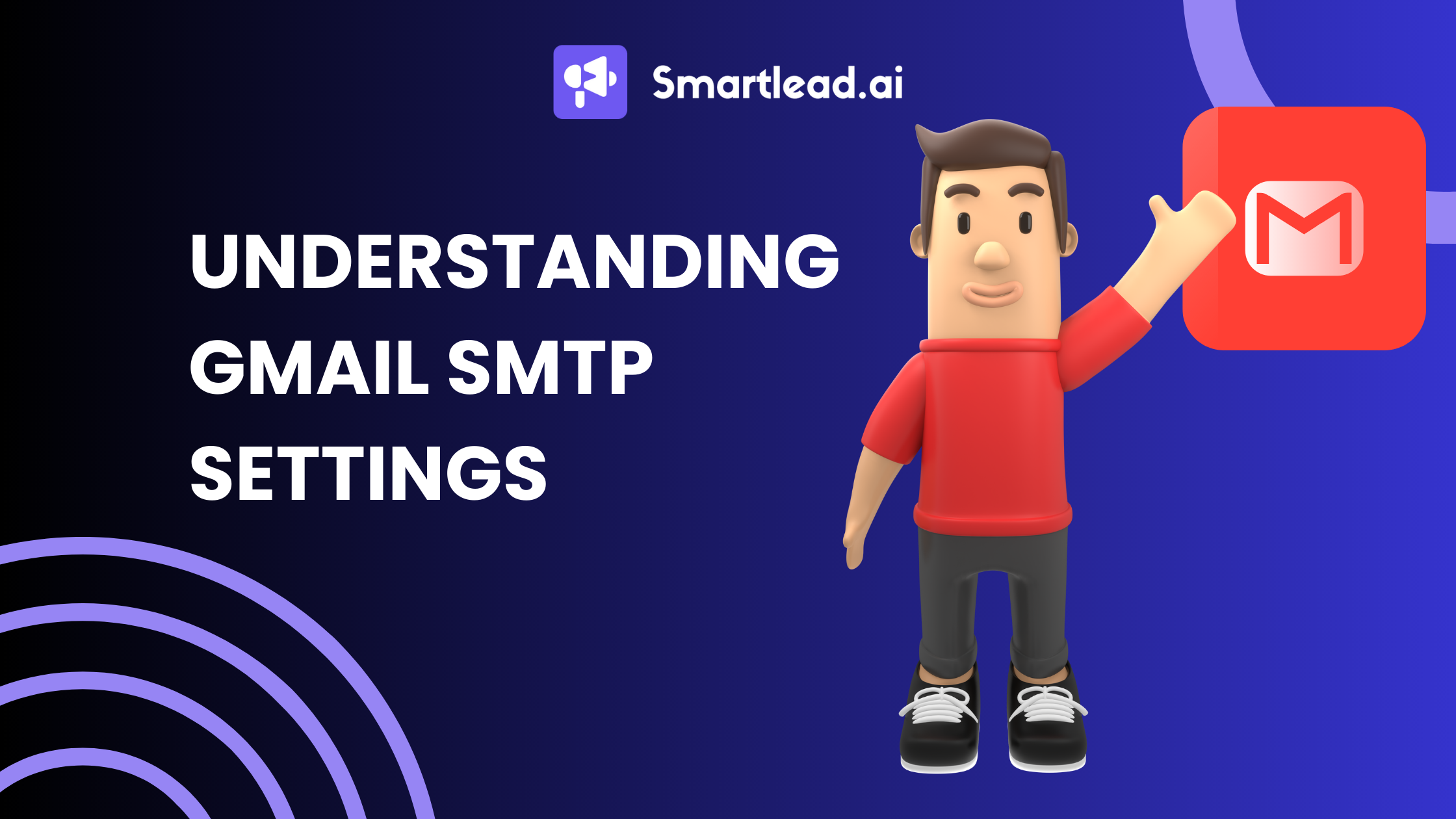 Gmail SMTP Settings What You Need to Know
